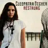 Cleopatra Degher - Restrung - EP